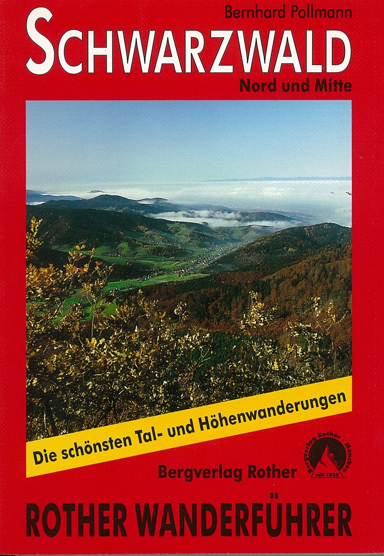 Schwarzwald Nord und Mitte Wanderführer Rother / 2003
