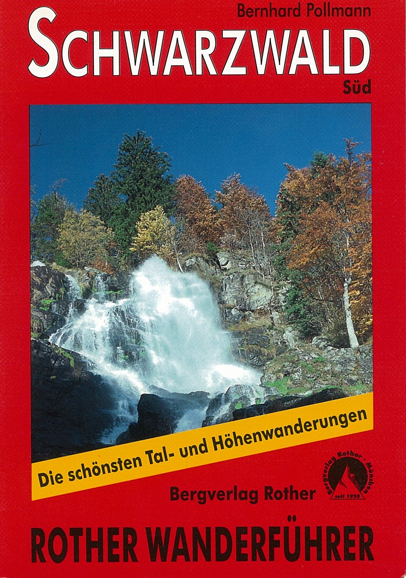 Schwarzwald Süd Wanderführer Rother / 2003