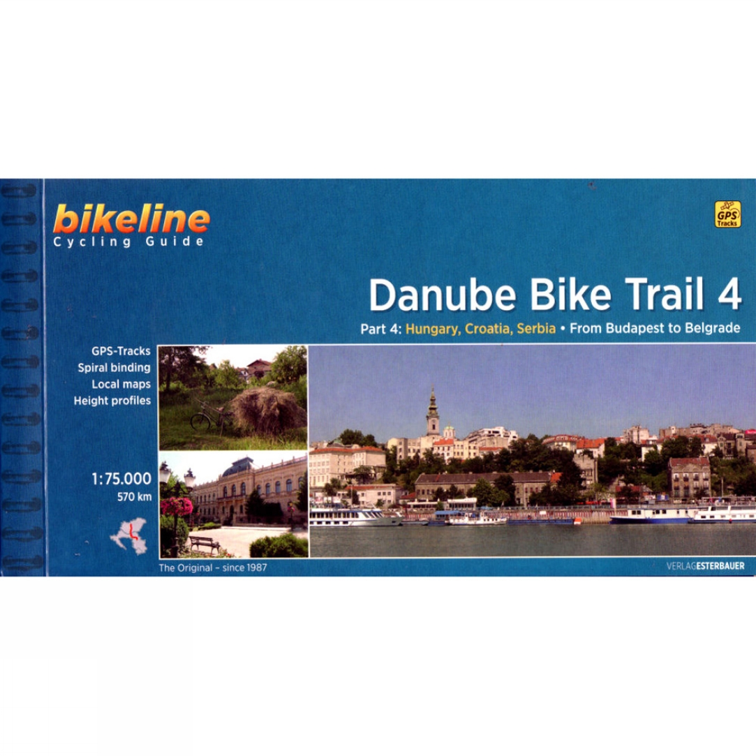 Danube Bike Trail 4 - from Budapest to Belgrade cyklosprievodca Esterbauer /angl
