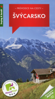 Švýcarsko průvodce na cesty + mapa / 3.vyd 2015
