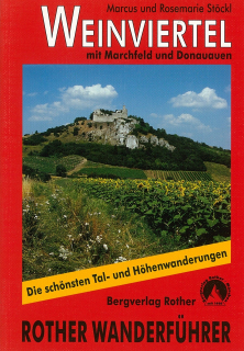 Weinviertel Wanderführer Rother / 2005