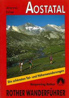 Aostal Wanderführer Rother / 2005