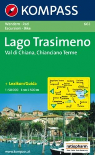 KOMPASS 662 Lago Trasimeno,Val di Chiana,Chianciano Therme 1:50t turistická mapa