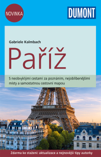 Paříž cestovní průvodce + mapa DUMONT / česky, 2015