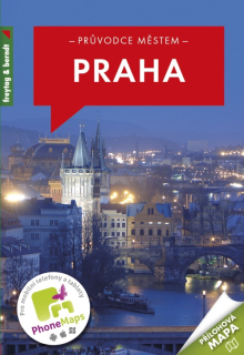 Praha průvodce městem + mapa / 2016